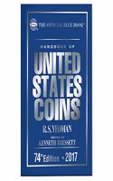 Handbook of United States Coins 2017: The Official Blue Book, Hardcover Edition