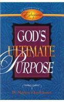 God's Ultimate Purpose