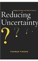 Reducing Uncertainty