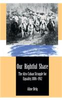Our Rightful Share