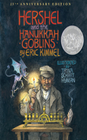 Hershel and the Hanukkah Goblins: 25th Anniversary Edition(English)
