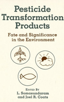 Pesticide Transformation Products