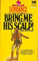 Bring Me His Scalp (Sundance)