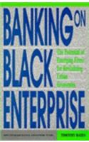 Banking on Black Enterprise