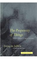The Propensity of Things