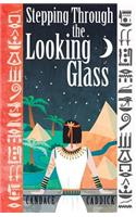 Stepping Through the Looking Glass