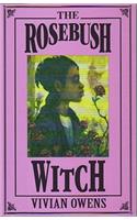 The Rosebush Witch