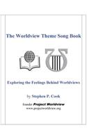 The Worldview Theme Song Book
