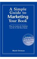Simple Guide to Marketing Your Book