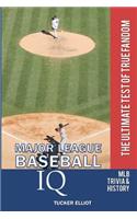 Major League Baseball IQ: The Ultimate Test of True Fandom