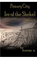 Penury City Ire of the Shekel