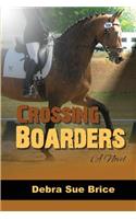 Crossing Boarders