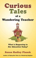 Curious Tales of a Wandering Teacher