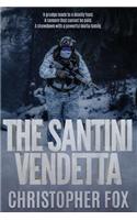 The Santini Vendetta