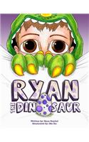 Ryan the Dinosaur