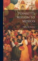 Poinsett's Mission To Mexico