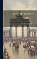 Die deutsche Arbeit