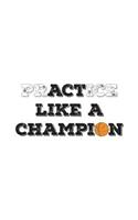 PrACTice Like a Champion