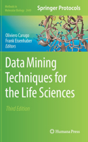 Data Mining Techniques for the Life Sciences