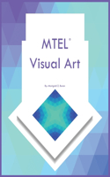 MTEL Visual Art