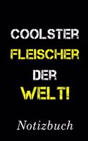 Coolster Fleischer Der Welt! Notizbuch