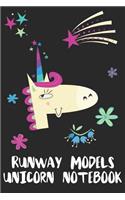 Runway Models Unicorn Notebook: Blank Lined Journal Gift Idea