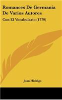Romances De Germania De Varios Autores: Con El Vocabulario (1779)(Spanish)