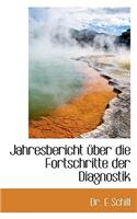 Jahresbericht Ber Die Fortschritte Der Diagnostik