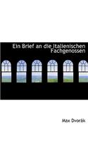 Ein Brief an Die Italienischen Fachgenossen