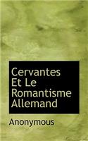 Cervantes Et Le Romantisme Allemand