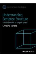 Understanding Sentence Structure: An Introduction to English Syntax