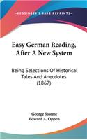 Easy German Reading, After a New System