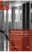 Working Lives of Prison Managers