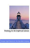 Theology as an Empirical Science