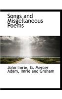 Songs and Misgellaneous Poems