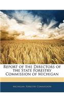 Report of the Directors of the State Forestry Commission of Michigan: (English)
