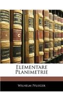Elementare Planimetrie: (German)