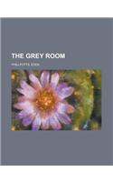 The Grey Room