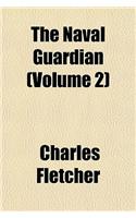 The Naval Guardian Volume 2: (English)