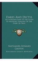 Dares and Dictys