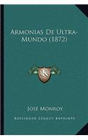 Armonias De Ultra-Mundo (1872)