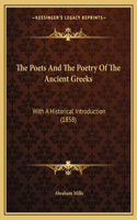 The Poets And The Poetry Of The Ancient Greeks