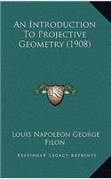 An Introduction To Projective Geometry (1908)