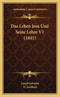 Das Leben Jesu Und Seine Lehre V1 (1841)