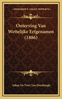 Onterving Van Wettelijke Erfgenamen (1886)