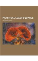 Practical Least Squares