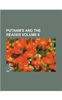 Putnam's and the Reader Volume 6