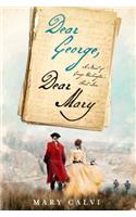 Dear George, Dear Mary