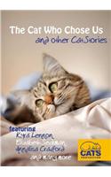The Cat Who Chose Us and Other Cat Stories