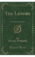 The Lenore: A Maritime Chronicle (Classic Reprint)